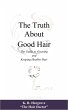 The Truth About Good Hair Ebook (eBook,... - Bild 1