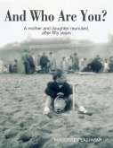 And Who Are You? (eBook, ePUB)