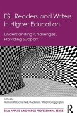 ESL Readers and Writers in Higher Education (eBook, PDF) ESL Readers and Writers in Higher Education (eBook, PDF)