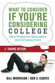 What To Consider if You're Considering College - Taking Action (eBook, ePUB)