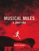 Musical Miles: A Journey (eBook, ePUB)
