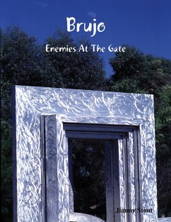 Brujo: Enemies At the Gate (eBook, ePUB) - Stout, Jimmy