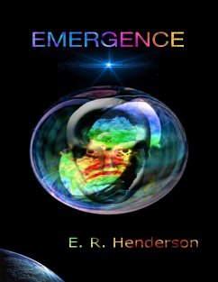 Emergence (eBook, ePUB) - Henderson, E. R.