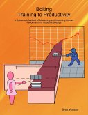 Bolting Training to Productivity (eBook, ePUB)
