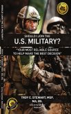 Should I Join The US Military ? (eBook, ePUB)