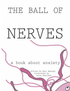 The Ball of Nerves (eBook, ePUB) - Mazoyer, Marc; Sheridan, Julie