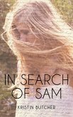 In Search of Sam (eBook, ePUB)