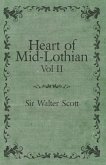 Heart of Mid-Lothian - Vol. II. (eBook, ePUB)