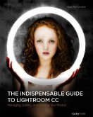 The Indispensable Guide to Lightroom CC (eBook, ePUB)