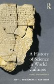 A History of Science in World Cultures (eBook, ePUB)