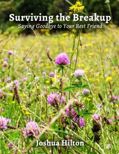 Cover Surviving the Breakup: Saying Goodbye to Your Best Friend (eBook, ePUB)