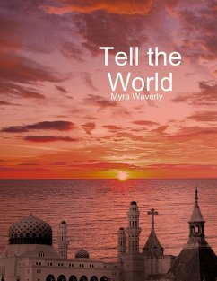 Tell the World (eBook, ePUB) - Waverly, Myra