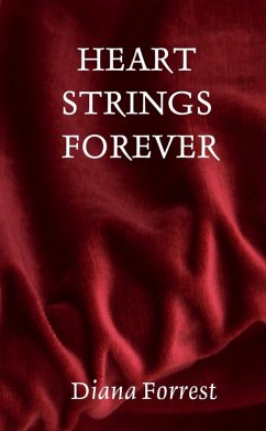 Heart Strings Forever (eBook, ePUB) - Forrest, Diana