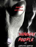 Shadow People - Forever Watching (eBook, ePUB)