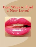 Best Ways to Find a New Lover! (eBook, ePUB)