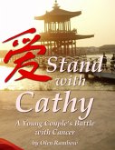 Stand With Cathy: A Young Couple's Battle With Cancer (eBook, ePUB)