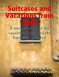 Cover Suitcases and Vacations from Hell (eBook, ePUB)