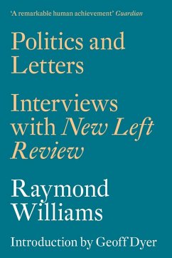 Politics and Letters (eBook, ePUB) - Williams, Raymond