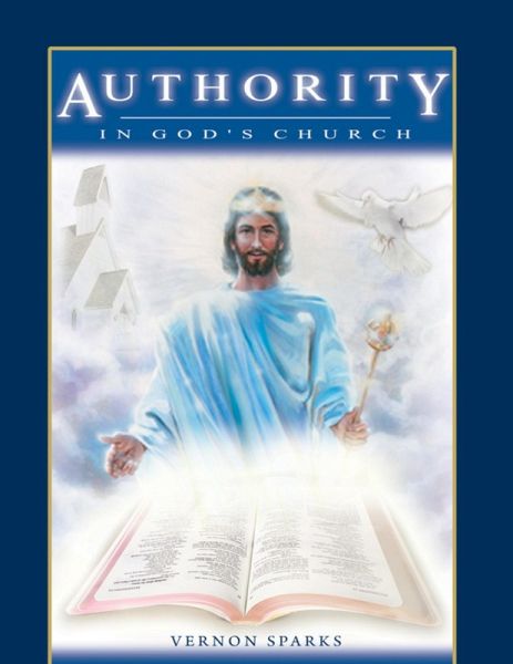 Authority in God's Church (eBook, ePUB) Authority in God's Church (eBook, ePUB)