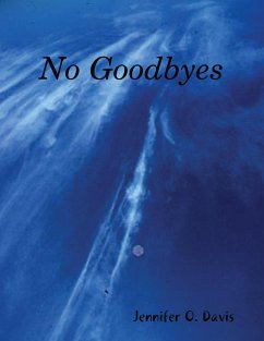 No Goodbyes (eBook, ePUB) - Davis, Jennifer