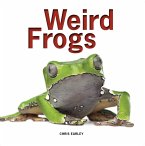 Weird Frogs (eBook, ePUB) Weird Frogs (eBook, ePUB)