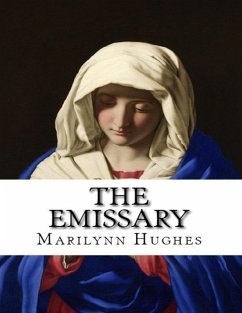 The Emissary (eBook, ePUB) - Hughes, Marilynn