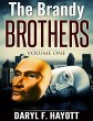 The Brandy Brothers: Volume One (eBook,... - Bild 1