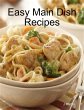 Easy Main Dish Recipes (eBook, ePUB) - Bild 1