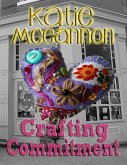 Crafting Commitment (eBook, ePUB)