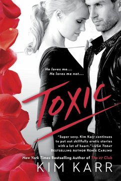 Toxic (eBook, ePUB) - Karr, Kim