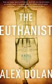 The Euthanist (eBook, ePUB) The Euthanist (eBook, ePUB)