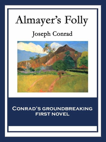 Almayer's Folly (eBook, ePUB)