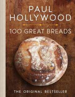 100 Great Breads (eBook, ePUB) - Hollywood, Paul