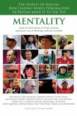 Mentality: The Secrets of Success: How Leading Sports Personalities in Britain Made It to the Top (eBook, ePUB)