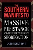 The Southern Manifesto (eBook, ePUB)