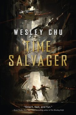 Time Salvager (eBook, ePUB) - Chu, Wesley