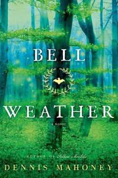 Bell Weather (eBook, ePUB) - Mahoney, Dennis