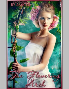 The Flowering Arch (eBook, ePUB) - Amicus