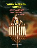 When Messiah Comes (eBook, ePUB)