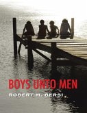 Boys Unto Men (eBook, ePUB)