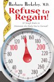 Refuse to Regain! (eBook, ePUB)