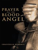 Prayer for the Blood Angel (eBook, ePUB)