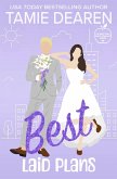 Best Laid Plans (The Best Girls, #4) (eBook, ePUB)