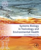 Systems Biology in Toxicology and Environmental Health (eBook, ePUB)