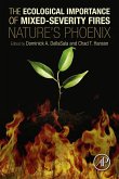 The Ecological Importance of Mixed-Severity Fires (eBook, ePUB)