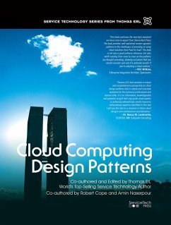 Cloud Computing Design Patterns (eBook, PDF) - Erl, Thomas; Cope, Robert; Naserpour, Amin