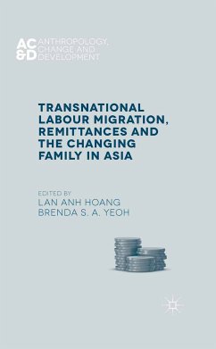 Transnational Labour Migration, Remittances and the Changing Family in Asia (eBook, PDF)
