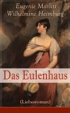 Das Eulenhaus (Liebesroman) (eBook, ePUB)