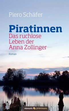 Piratinnen (eBook, ePUB) - Schäfer, Piero