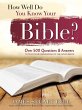 How Well Do You Know Your Bible?... - Bild 1